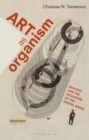 Image for Art as organism: biology and the evolution of the digital image
