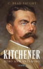 Image for Kitchener: hero and anti-hero