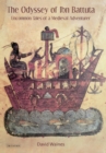 Image for The odyssey of Ibn Battuta: uncommon tales of a medieval adventurer