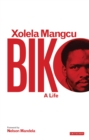 Image for Biko: A Life