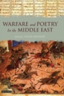 Image for Warfare and poetry in the Middle East