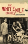 Image for The White Nile Diaries