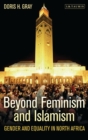 Image for Beyond feminism and Islamism: gender and equality in North Africa