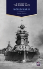 Image for A History of the Royal Navy: World War II