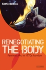 Image for Renegotiating the Body: Feminist Art in 1970s London