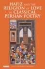 Image for Hafiz and the religion of love in classical Persian poetry : 25