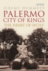 Image for Palermo, city of kings: the heart of Sicily