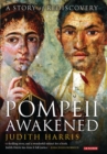 Image for Pompeii awakened: a story of rediscovery