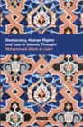 Image for Democracy, human rights and law in Islamic thought
