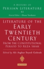 Image for Literature of the early twentieth century: from the constitutional period to Reza Shah : XI