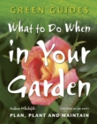 Image for What to do when in your garden