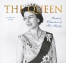 Image for The Queen  : secrets &amp; celebrations of Her Majesty