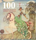 Image for 100 golden age masterpieces