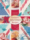 Image for Favourite British recipes  : family dishes, helpful hints, time-saving tips