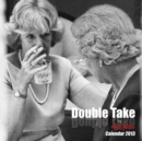 Image for Double Take by Alison Jackson Calendar 2013