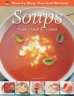Image for Step-by-step Practical Recipes: Soups