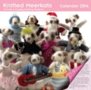 Image for Knitted Meerkats wall calendar 2014 : (12 Cute and Cuddly Knitting Patterns)