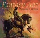 Image for Fantasy art  : warriors &amp; heroes