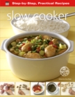 Image for Step-by-Step Practical Recipes: Slow Cooker