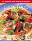 Image for Step-by-Step Practical Recipes: Party Food