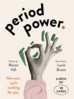 Image for Period Power Cards : Get your cycle working for you: a deck of 48 cards