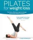 Image for Pilates for weight loss  : the fast, effective way to change your body shape for good