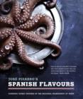 Image for Jose Pizarro&#39;s Spanish Flavours