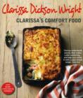 Image for Clarissa&#39;s Comfort Food New Edn