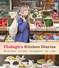 Image for Clodagh&#39;s kitchen diaries  : delicious recipes throughout the year