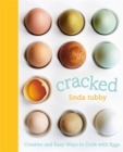 Image for Cracked  : creative and easy ways to cook eggs