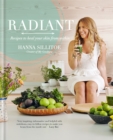 Image for Radiant  : recipes to heal your skin from within