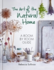 Image for The Art of the Natural Home