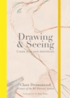 Image for Drawing &amp; Seeing