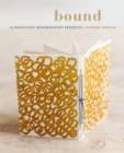 Image for Bound  : 15 beautiful bookbinding projects