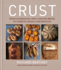 Image for Crust: Bread to Get Your Teeth Into