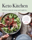 Image for Keto kitchen  : delicious recipes for energy and weight loss
