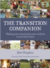 Image for The transition companion: making your community more resilient in uncertain times