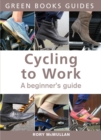 Image for Cycling to work: a beginner&#39;s guide