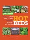 Image for Hot beds: how to grow early crops using age-old techniques