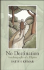 Image for No destination: autobiography of a pilgrim