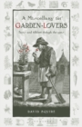 Image for A miscellany for garden-lovers: facts and folklore through the ages : 4