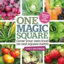 Image for One magic square  : grow your own food on one square metre