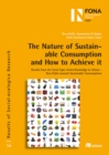 Image for The Nature of Sustainable Consumption and How To Achieve It