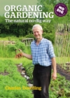 Image for Organic gardening  : the natural no-dig way