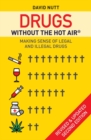 Image for Drugs without the hot air: making sense of legal and illegal drugs : 5