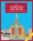 Image for The Liverpool art book  : the city through the eyes of its artists