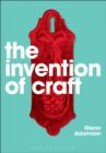 Image for The Invention of Craft