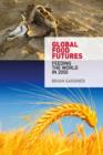 Image for Global Food Futures