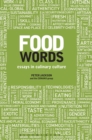 Image for Food words  : essays in culinary culture