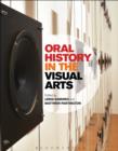 Image for Oral history in the visual arts